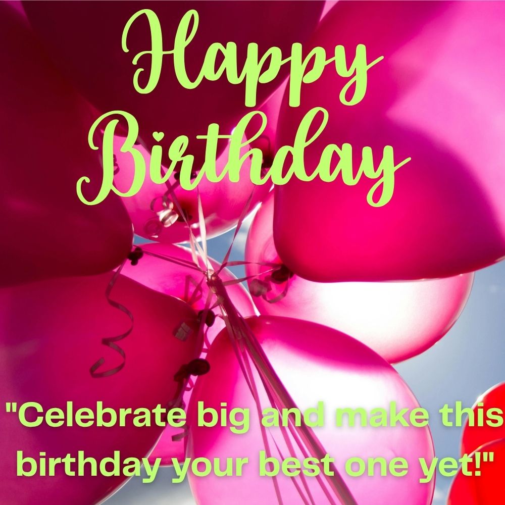 Happy Birthday Images with Quotes | Birthday Wishes Images With Quotes quotes and wishes