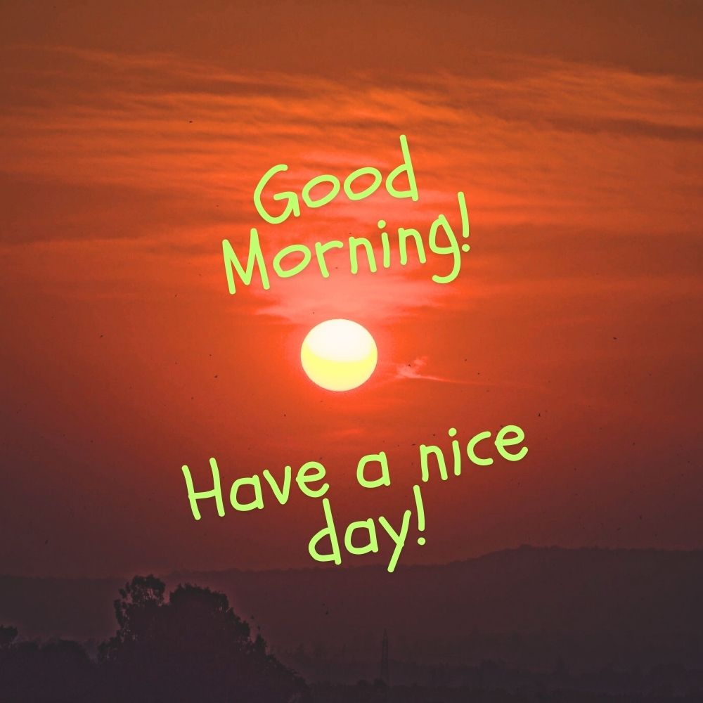 Good Morning Images | Good Morning Images quotes and wishes