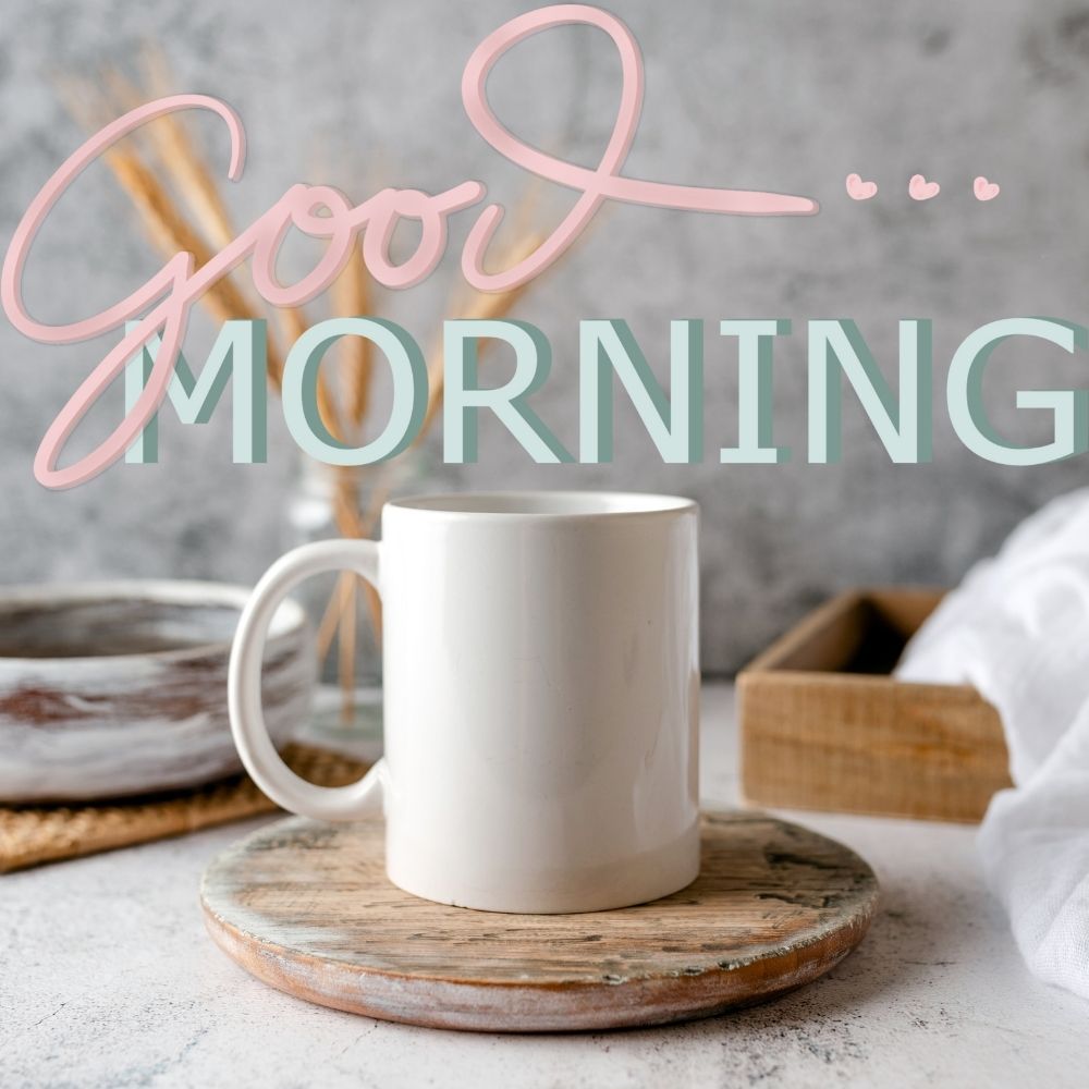 Good Morning Wishes With Coffee Cup | Good Morning Images With Coffee Cup quotes and wishes
