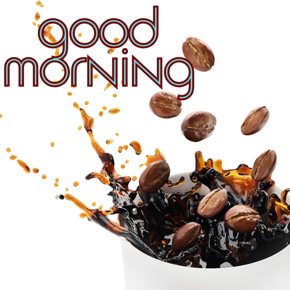 Good Morning Wishes With Coffee Cup | Good Morning Images With Coffee Cup quotes and wishes