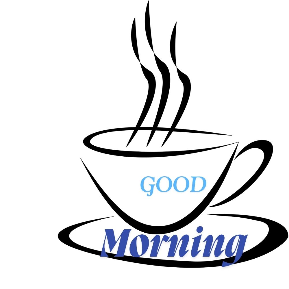 Good Morning Wishes With Coffee Cup | Good Morning Images With Coffee Cup quotes and wishes