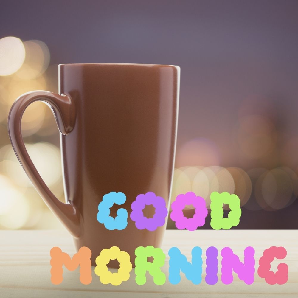 Good Morning Wishes With Coffee Cup | Good Morning Images With Coffee Cup quotes and wishes