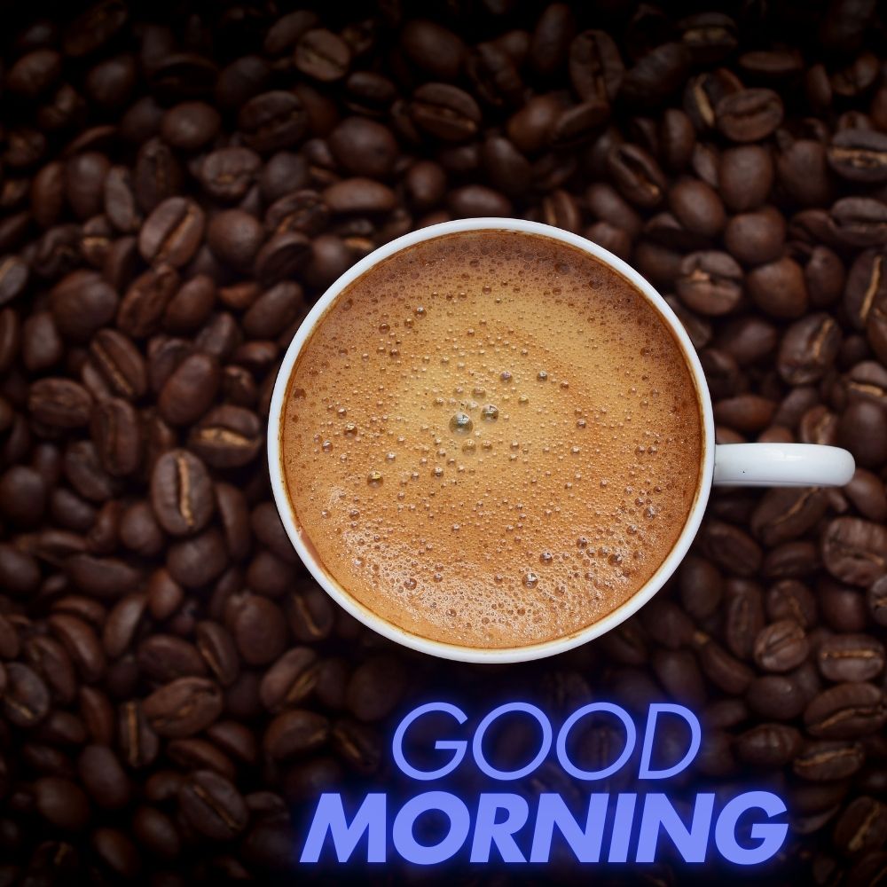 Good Morning Wishes With Coffee Cup | Good Morning Images With Coffee Cup quotes and wishes