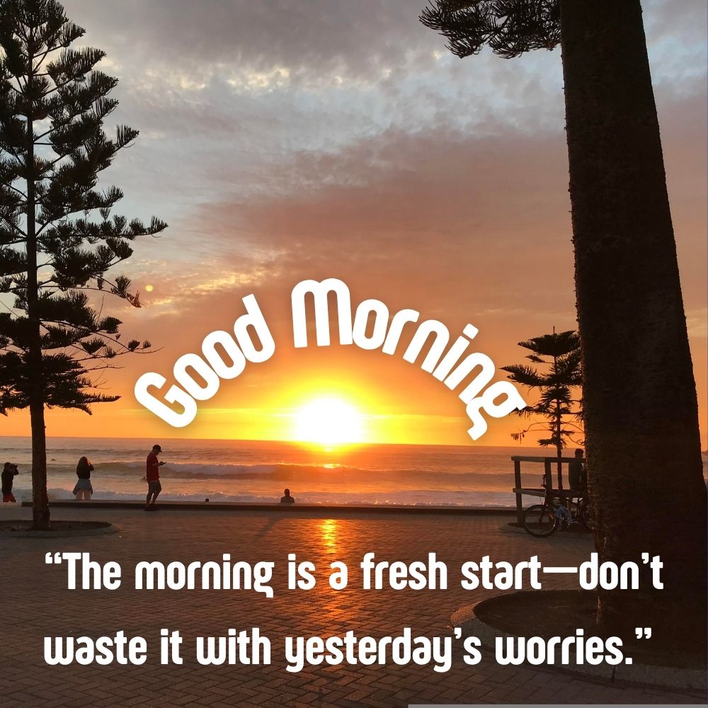 Good Morning Images With Quotes | Good Morning Images With Quotes quotes and wishes