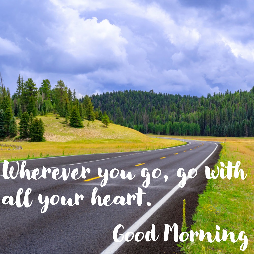 Good Morning Wishes Image With Highways | Good Morning Images With Quotes quotes and wishes