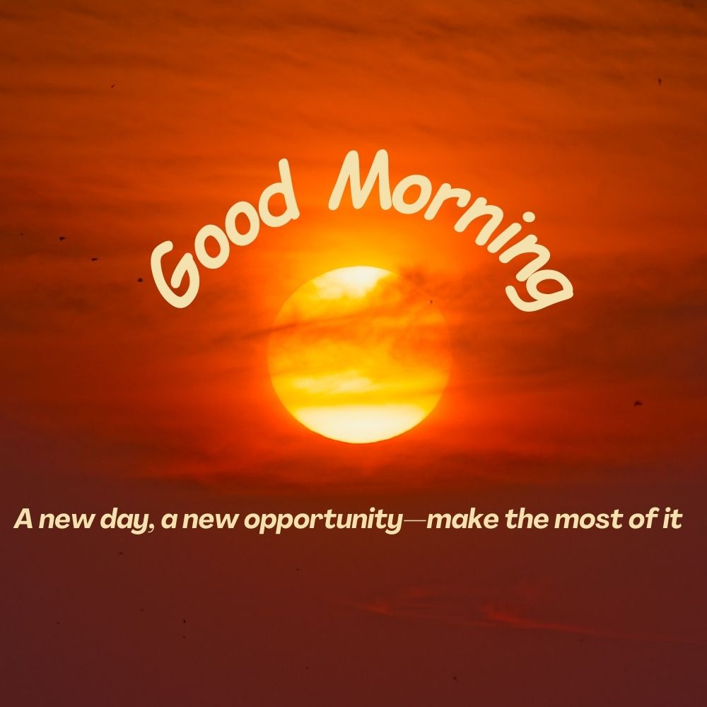 Good Morning Images with quotes | Good Morning Images With Quotes quotes and wishes