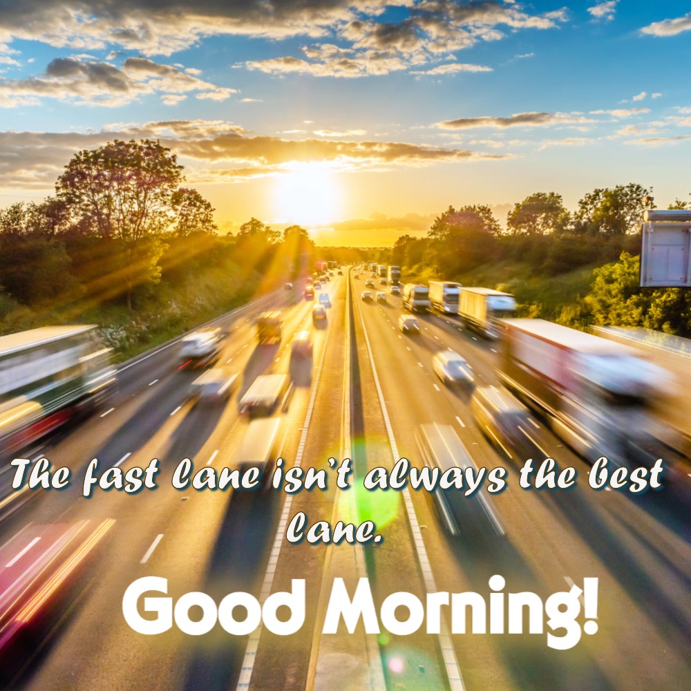 Good Morning Wishes Image With Highways | Good Morning Images With Quotes quotes and wishes