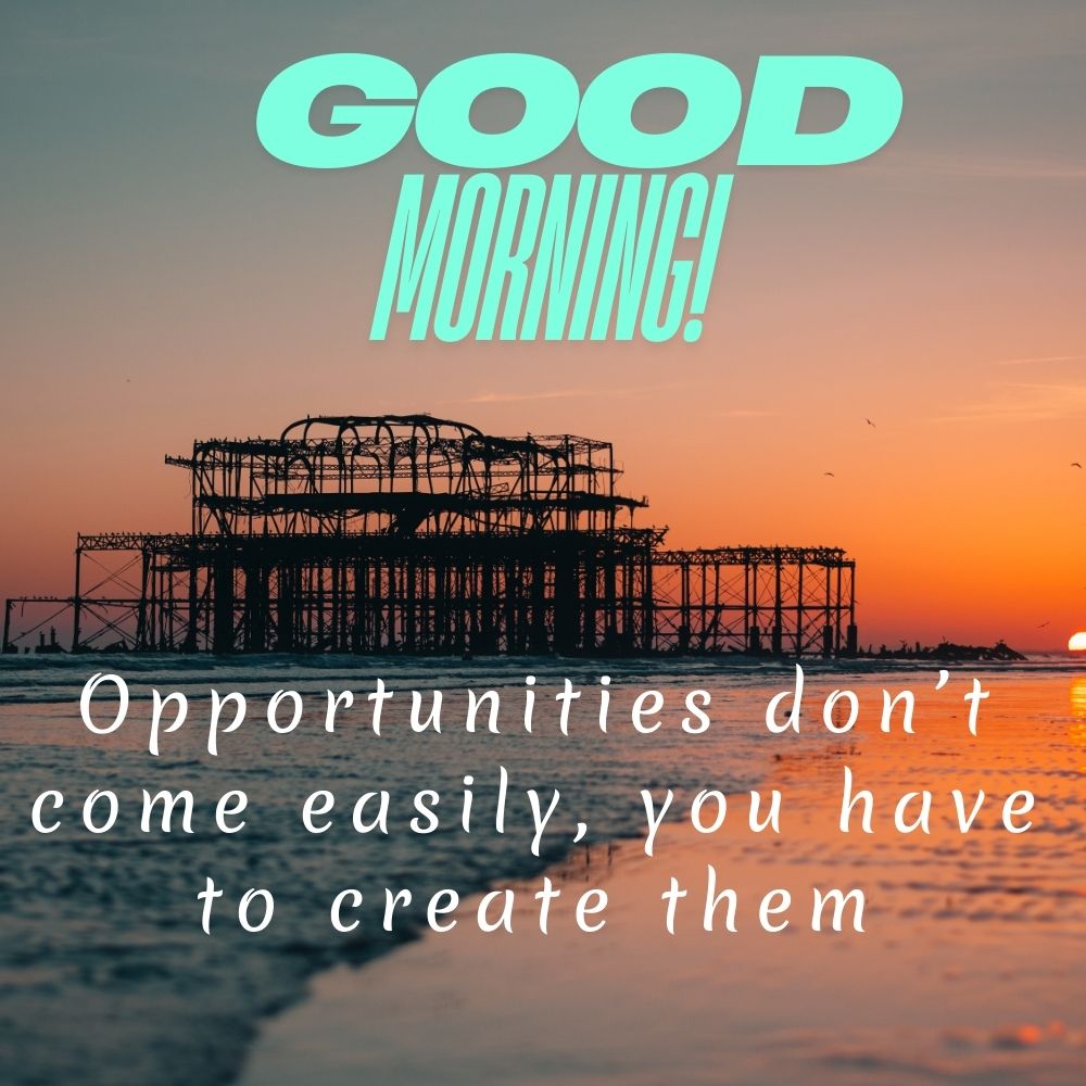 Good Morning Images with quotes | Good Morning Images With Quotes quotes and wishes