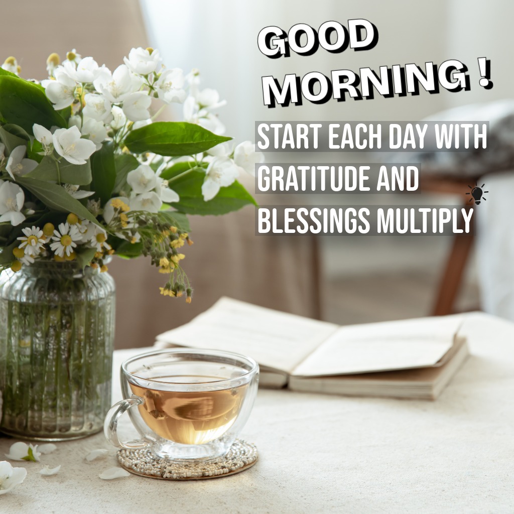 Gratitude Blessings Image | Good Morning Images quotes and wishes
