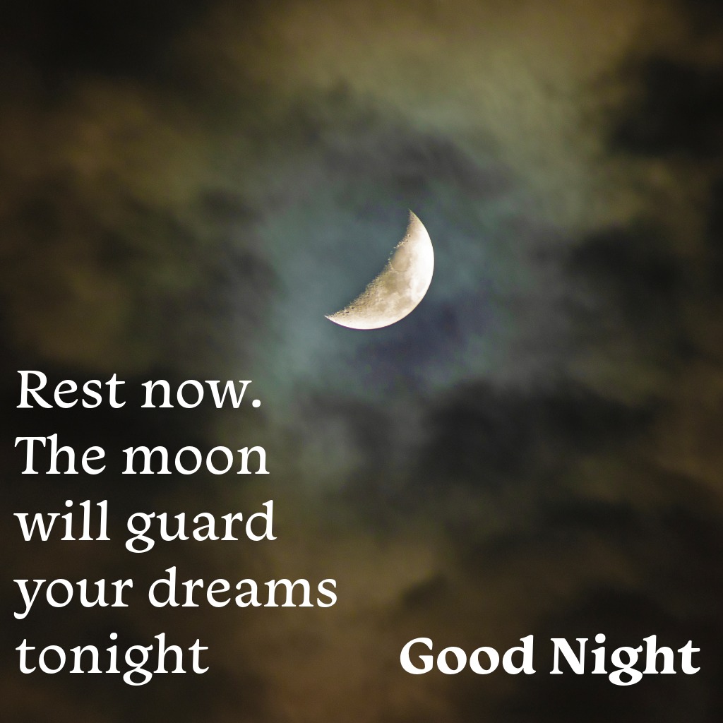 Half Moon And Clouds | Good Night Images With Moon quotes and wishes