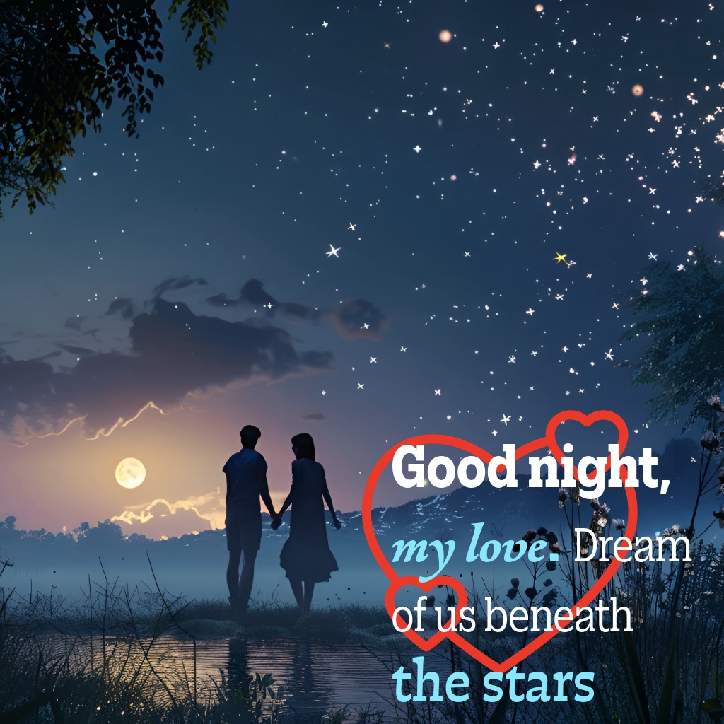 Moonlit Love | Good Night Images Between Couples quotes and wishes